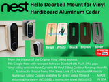 Google NEST Wired Gen 1 und 2 Türklingelhalterung für Vinyl, Hardi-Board, Aluminium, Zeder [Verkleidung auswählen] [5 Farben]
